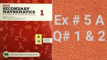 Secondary Math book 1 Chapter 5 Linear equation & simple inequalities Ex# 5A Question # 1 & 2