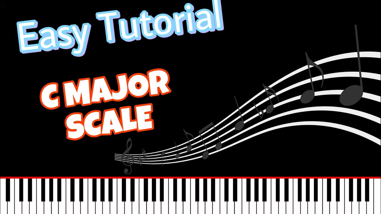 C major scale EASY, LEARNABLE, PIANO - YouTube