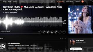 NONSTOP 2026 ❤️ Mưa Cũng Đã Tạnh | Tuyển Chọn Nhạc Cảm Xúc Hay Nhất