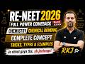 Chemical Bonding by RKJ Sir 🔥 | RE-NEET 2026 Chemistry Master Session ⚗️