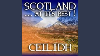 Medley: Corn Riggs / My Love She's but a Lassie Yet / Highland Laddie / There Was a Lad