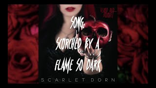 SCARLET DORN - BLOOD RED BOUQUET - Song Snippet #12 - Scorched By A Flame So Dark