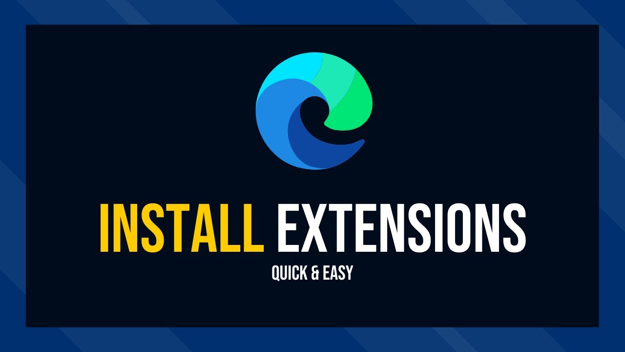How to Install Extensions on Microsoft Edge - YouTube