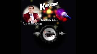 Karaoke Armen Aloyan Korac Ser