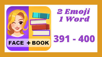 2 Emoji 1 Word Level 391 - 400 Answers