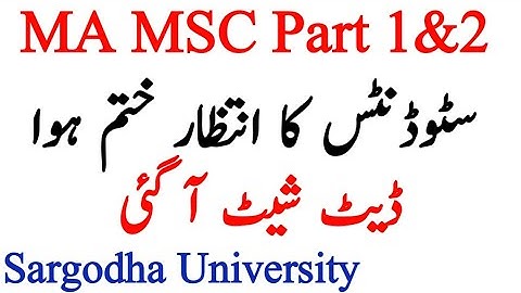 MA MSC Part 1&2 Annual Exams 2022 Date Sheet Announced Sargodha University#attiach#uos#datesheet