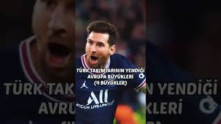 Türk Takimlarinin Yendi̇ği̇ Avrupa Büyükleri̇ 4 Büyükler Şfet Ğlence