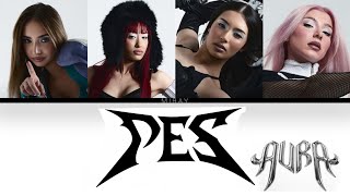 Aura - Pes Renk Kodlu Şarkı 