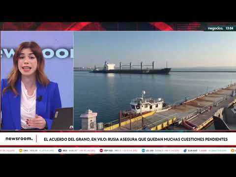 El acuerdo del grano, en vilo: Rusia asegura que quedan muchas cuestiones pendientes de negociaci&oacute;n
