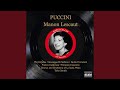 Miniature de la vidéo de la chanson Manon Lescaut: Atto Ii. “Che Ceffi Son Costor?” (Lescaut, Manon, Musician, Chorus)