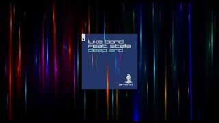 Luke Bond Feat- STELLA - Deep End (Extended Mix) Resimi