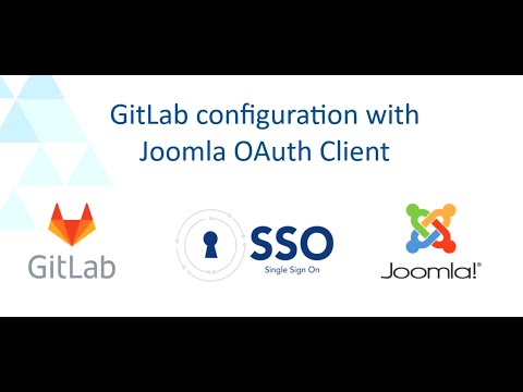 GitLab Single Sign On (OAuth / OIDC SSO) | Login into Joomla using GitLab | Joomla SSO