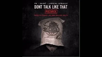 YGG - Don't Talk Like That (REMIX) Ft. Spitz, AJ Tracey, Jay Amo, Mic Ty, Big Zuu)