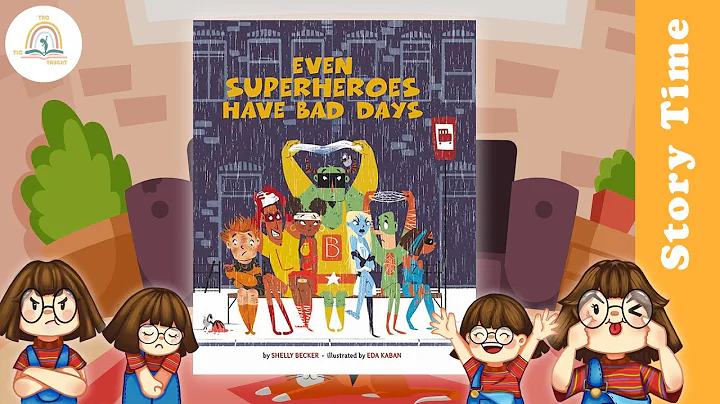 EVEN SUPERHEROES HAVE BAD DAYS by Shelly Becker ~ ...