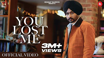 You Lost Me (Official Video) Himmat Sandhu | My Game Album | Latest Punjabi Songs 2021