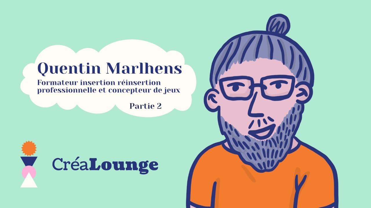 Apprendre en jouant : Ludopédagogie & Quentin Marlhens