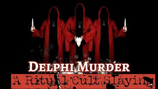 Delphi Murder Defense Motion | Crime Scene Description | A Real Cold Case Detective&#39;s Opinion