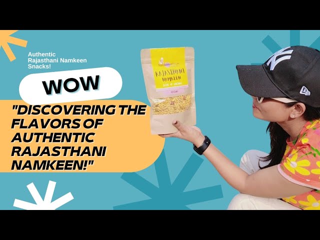 "Crunching into the Best Rajasthani Namkeen Snacks: A Taste Test Adventure!"