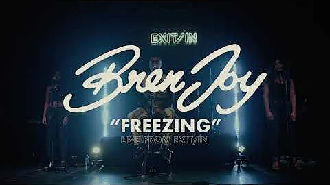 Bren Joy - Freezing (Live Performance)