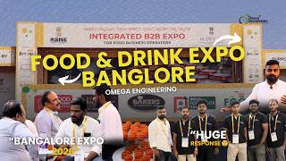 Food & Drink Expo Bangalore Highlights | Omega Engineering Machines on Display