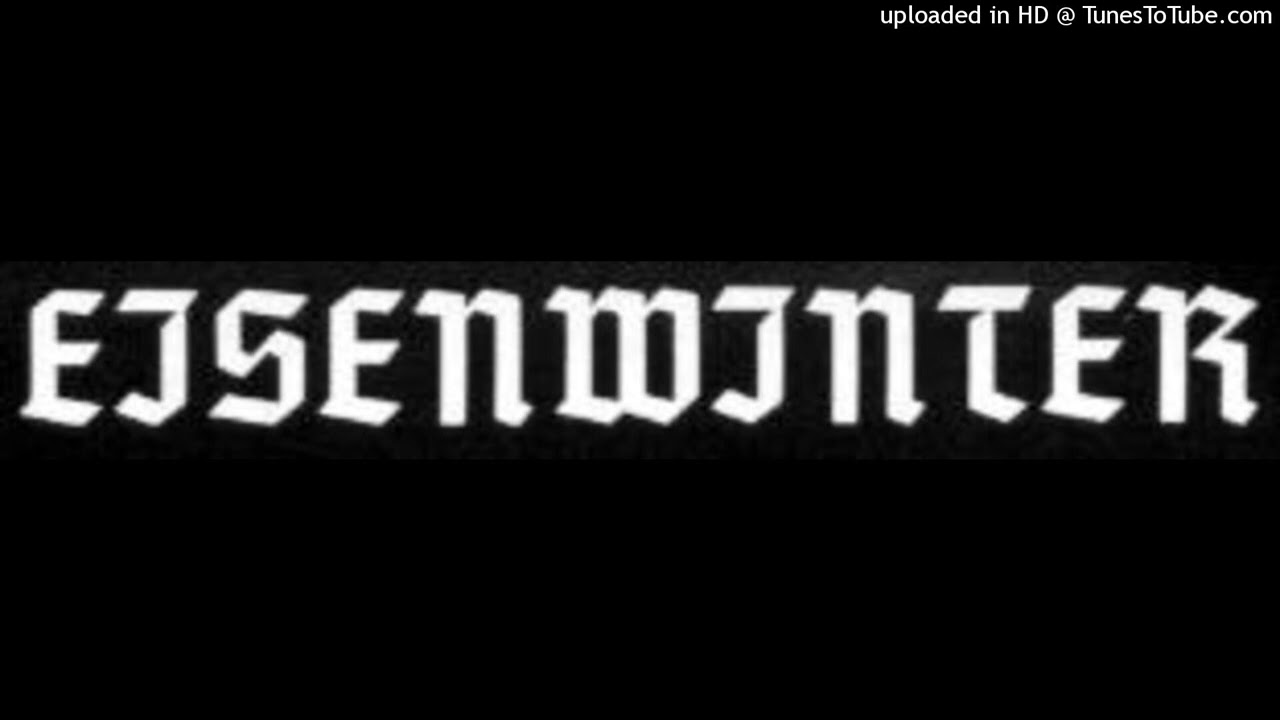 Eisenwinter - To Perform the Elimination of Other Bodies in Obedience Against God