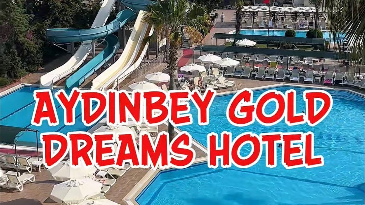 AYDINBEY GOLD DREAMS HOTEL (4K)