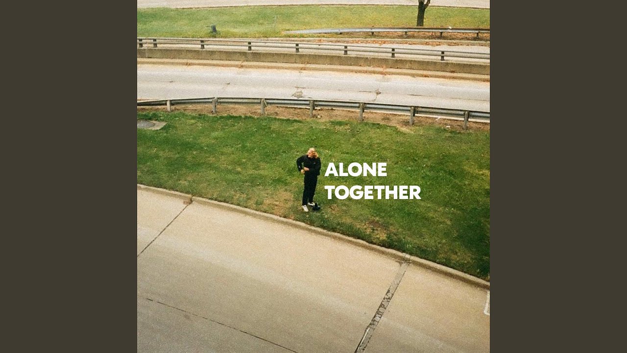 Alone Together (feat. Bleu House, Untwine) YouTube Music