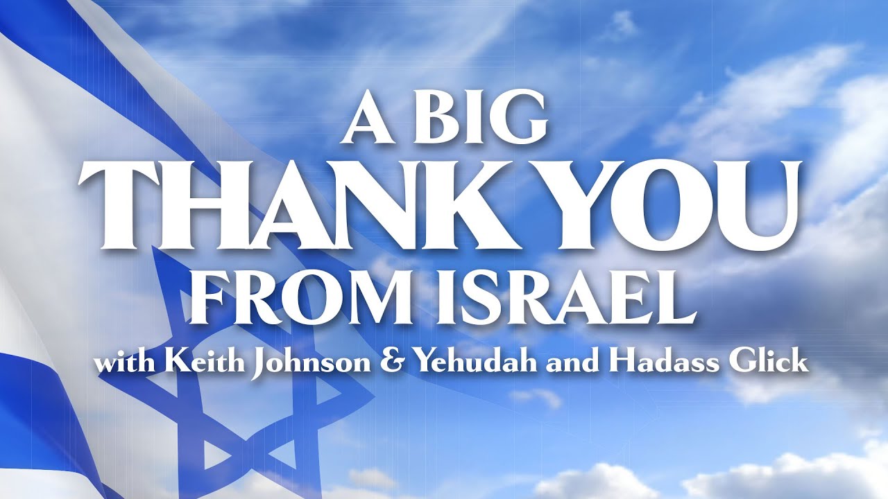 A Big Thank You from Israel - YouTube