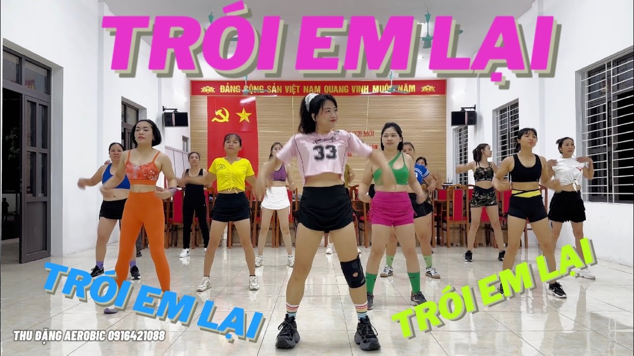 AEROBIC GIẢM MỠ BỤNG/ #262 / Remix TRÓI EM LẠI/ THU ĐẶNG AEROBIC