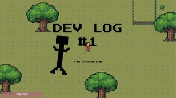 DEVLOG #1 - THE BEGINNING