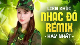 Liên Khúc Nhạc Đỏ Remix 2026, Nhạc Đỏ Cách Mạng Tiền Chiế...