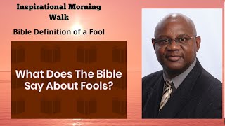 Bible Definition of a Fool