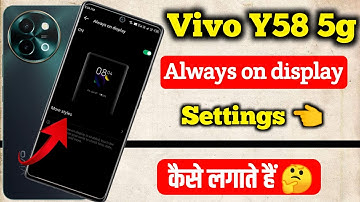 Vivo y58 5g me always on display setting on kaise kare |How to on always on display setting