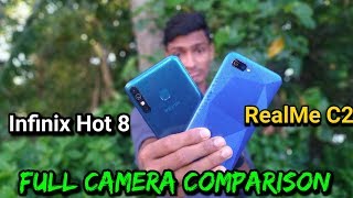 Infinix Hot 8 Vs Realme C2  Full Camera Comparison Best Camera Phone Under 6,999