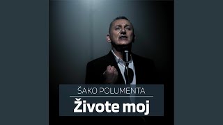 Video thumbnail of "Šako Polumenta - Živote moj"