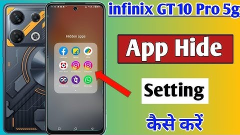 infinix GT 10 Pro 5g me app hide kaise kare | how to hide apps infinix GT 10 Pro 5g