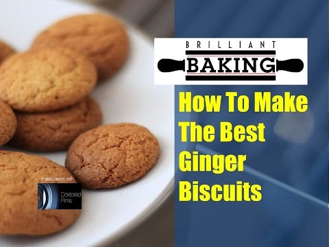 How To Make The Best Ginger Biscuits - The Brilliant Baking Show