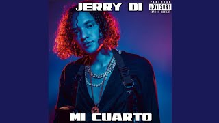 Jerry Di - Mi cuarto (Audio Oficial)