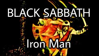 BLACK SABBATH - Iron Man (Lyric Video)