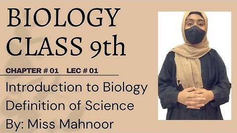 Definition of Science | Introduction to Biology | Chapter 01 | Biology Class 9th | Lec.01