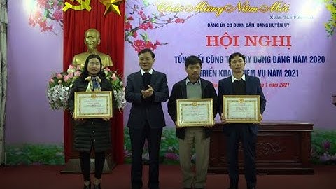 Đảng ủy cơ quan Dân, Đảng Huyện ủy tổng kết công tác xây dựng Đảng năm 2020