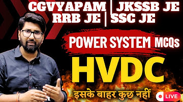 POWER SYSTEM | HVDC MCQs | cgvyapam | jkssb je | #rrbjeelectrical #rrbjecbt2 #jkssbje #sscje
