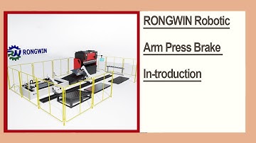 RONGWIN shows you laser cutting machine, press brake and Robotic Arm Automated process animation