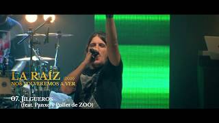 Video thumbnail of "La Raíz - Jilgueros (ft. ZOO) | Live Vistalegre"