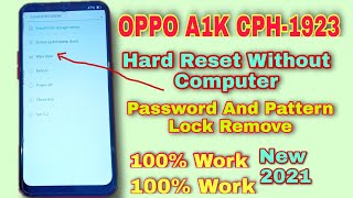 Oppo A1k cph 1923 Hard Reset/Remove Screen Lock Without Computer New Trick screenshot 4