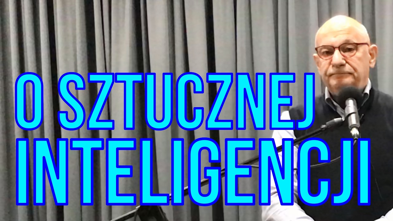 O sztucznej inteligencji – Pastor Andrzej Cyrikas 