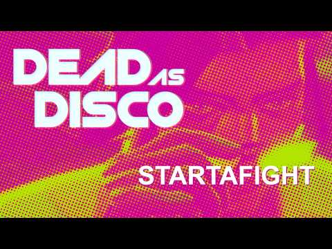 STARTAFIGHT - Joey Valence & Brae | Dead As Disco