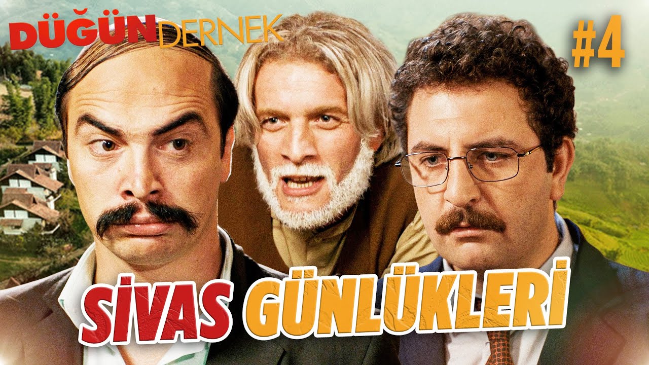 Sivas Günlükleri #4 | Düğün Dernek