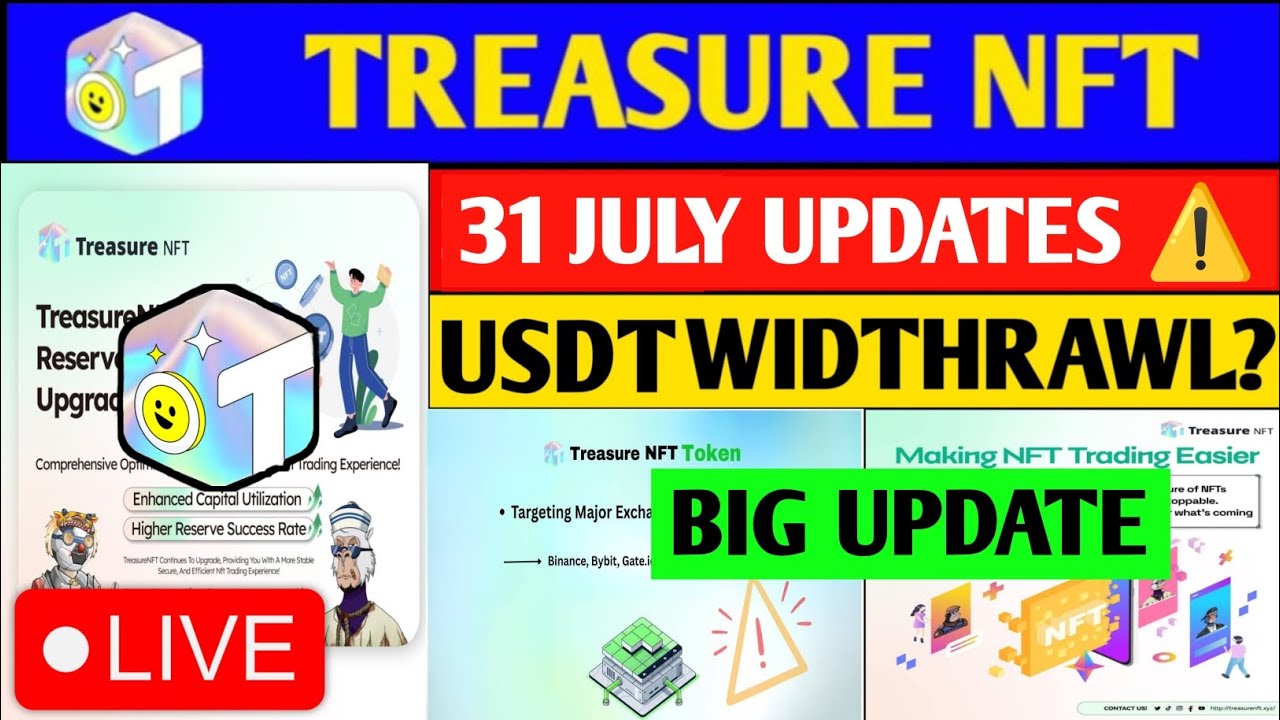 Good News😱 Treasure NFT New Update | Treasure FUN New Update Today | Treasure Nft Withdrawal Update