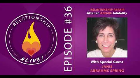 36: Relationship Repair after an Affair: Infidelit...